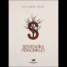 SENTENCIAS PERSONALES | CHRISTOPHER ROJAS
