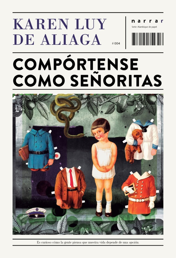 Comportense como señoritas | Karen Luy de Aguila