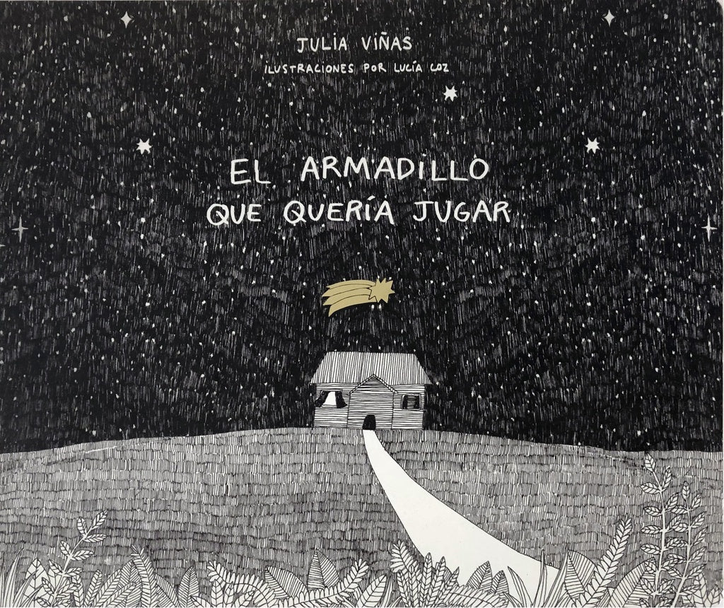 EL ARMADILLO QUE QUERIA JUGAR | JULIA VIÑAS