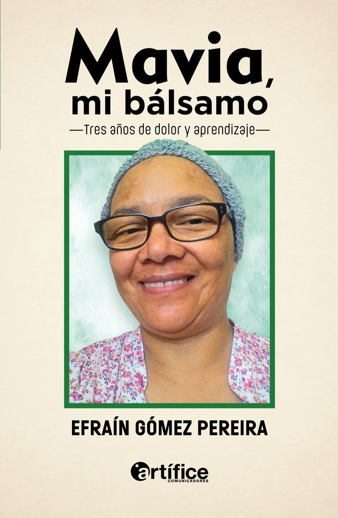 Mavia, mi bálsamo | Efraín Gómez Pereira