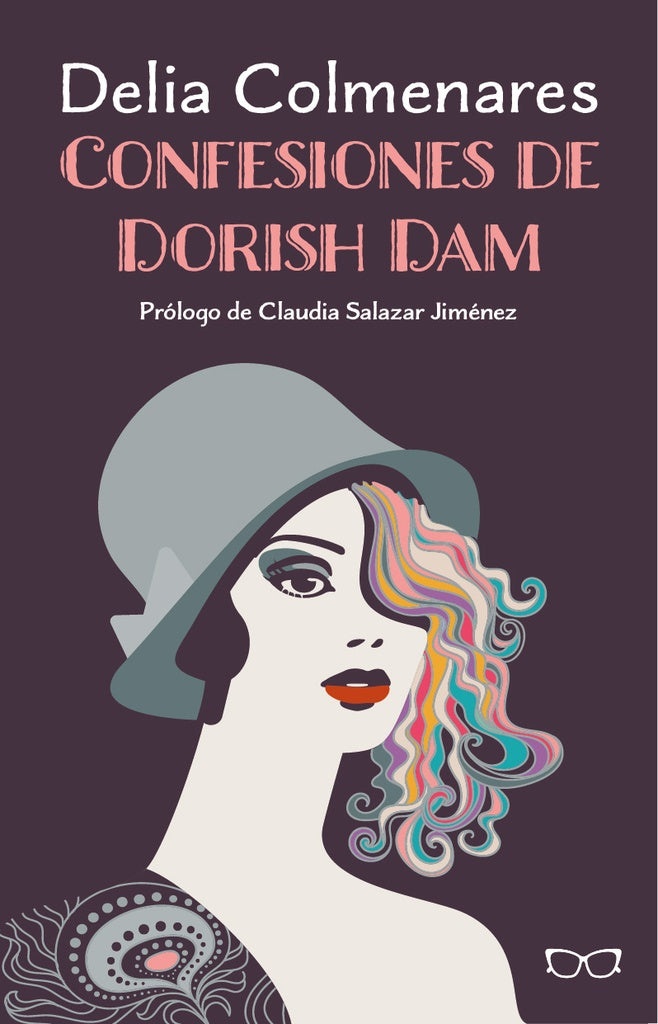 CONFESIONES DE DORISH DAM | DELIA COLMENARES