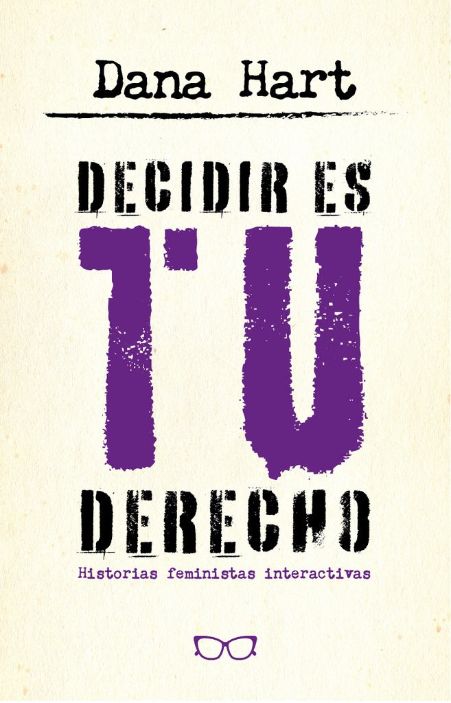 DECIDIR ES TU DERECHO | Dana Hart