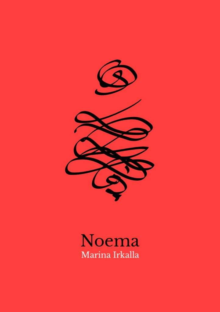 NOEMA | MARIA IRKALLA
