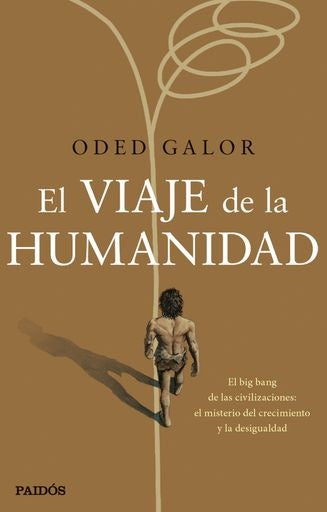 El viaje de la humanidad | Oded Galor