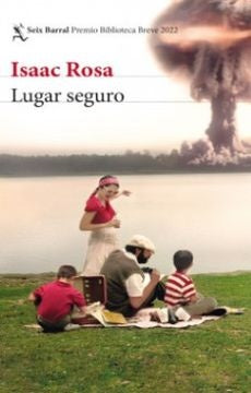 Lugar seguro | Isaac Rosa