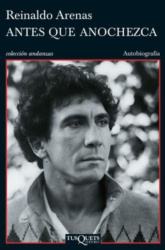 Antes que anochezca | Reinaldo Arenas