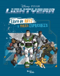 Lightyear. Libro de arte y viajes espaciales | Disney