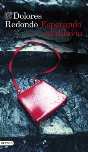 Esperando al diluvio | Dolores Redondo