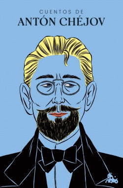 Cuentos de Antón Chéjov | Antón Chéjov