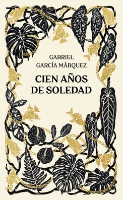 CIEN AÑOS DE SOLEDAD (ED CONMEMORATIVA) | Gabriel García Marquez