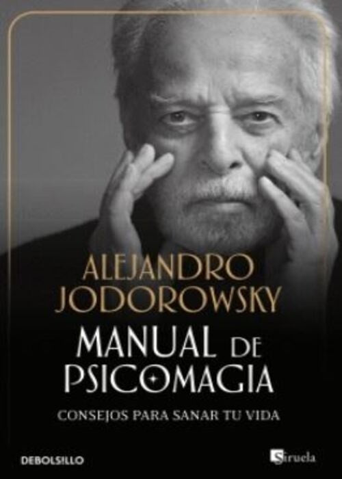 MANUAL DE PSICOMAGIA | Alejandro; Moebius Jodorowsky