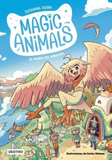 Magic Animals 1. El poder del amuleto | CarlesDalmauySusanna Isern