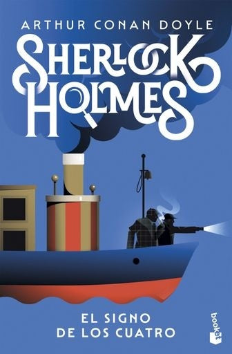El signo de los cuatro | Arthur Conan Doyle