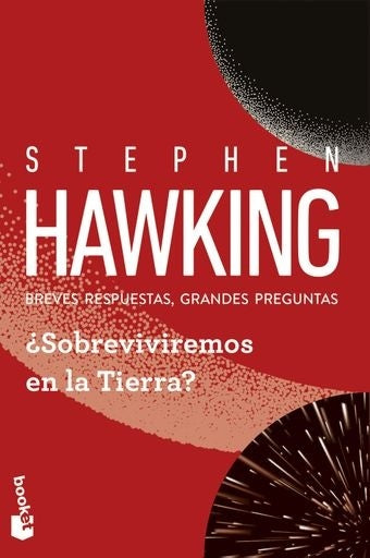 ¿Sobreviviremos en la Tierra? | Stephen; Hawking Lucy Hawking