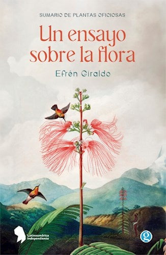 Un ensayo sobre la flora | Efrén Giraldo