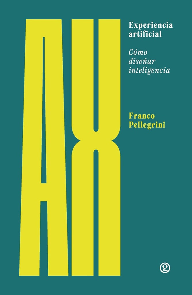 Experiencia artificial (AX) | Franco Pellegrini