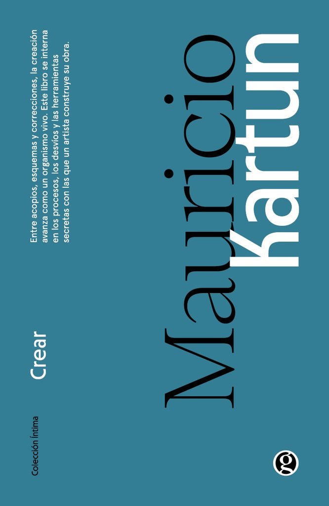 Crear | Mauricio Kartun