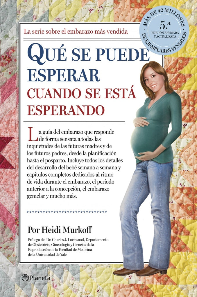 Qué se puede esperar cuando se está esperando | Heidi Murkoff