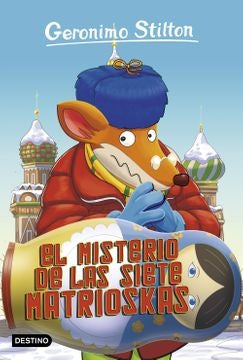 El misterio de las siete matrioskas | Gerónimo Stilton