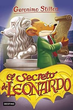 El secreto de Leonardo | Gerónimo Stilton
