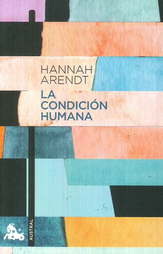 La condición humana | Hannah Arendt