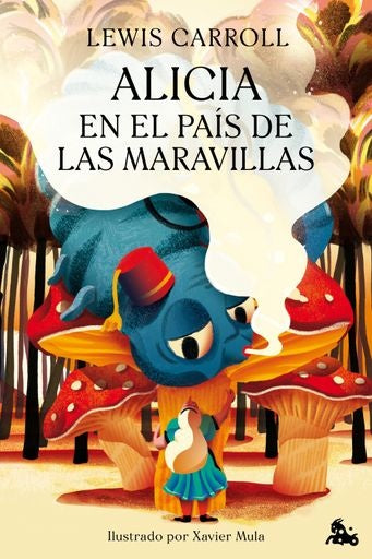 Alicia en el país de las maravillas | Lewis Carroll