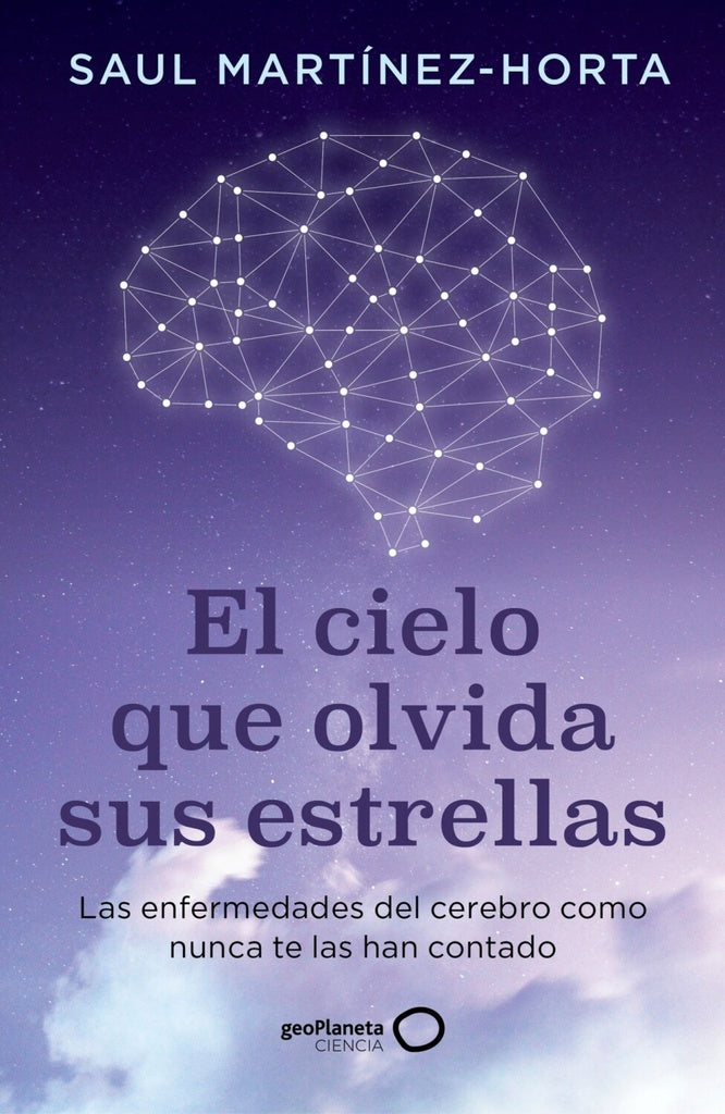 El cielo que olvida sus estrellas | Saul MartínezHorta