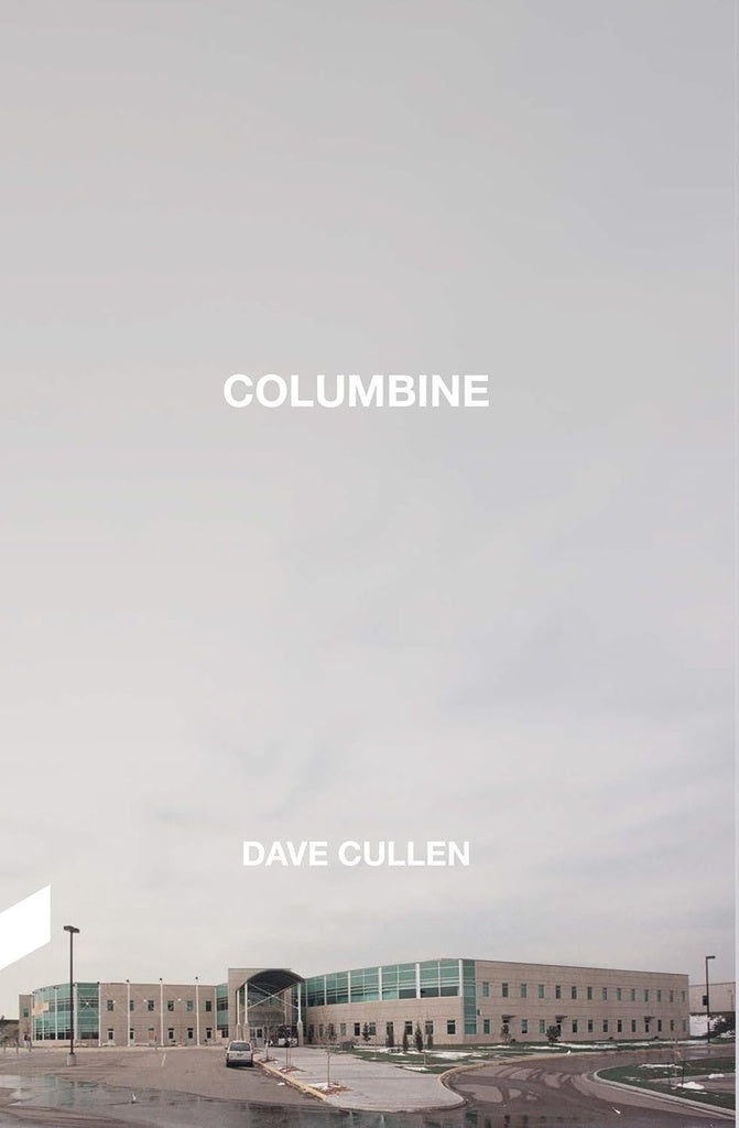 COLUMBINE | Dave Cullen