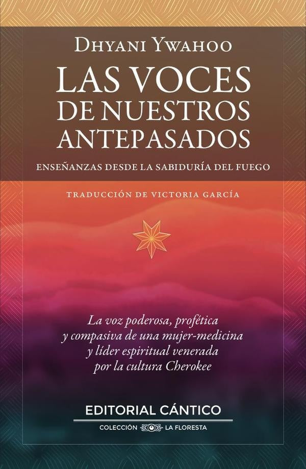 VOCES DE NUESTROS ANTEPASADOS, LAS | DHYARI YWAHOO