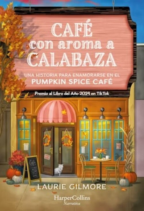 CAFÉ CON AROMA A CALABAZA | LAURIE GILMORE