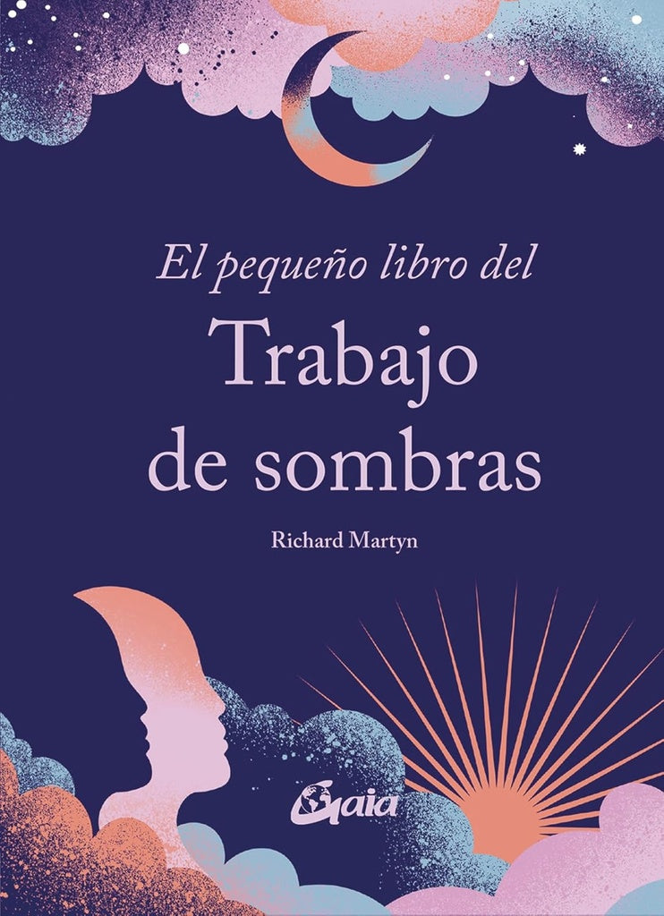 EL PEQUEÑO LIBRO DEL TRABAJO DE SOMBRAS | RICHARD MARTYN