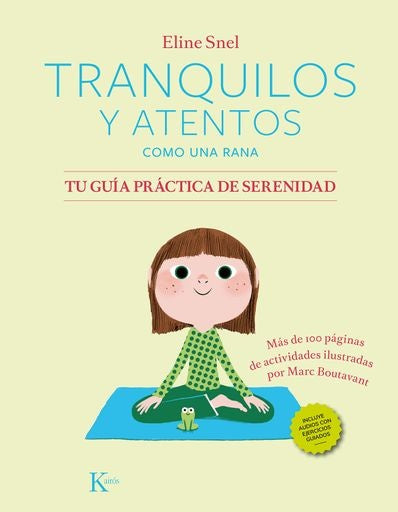 TRANQUILOS TU GUÍA PRÁCTICA DE SERENIDAD | ELINE SNEL