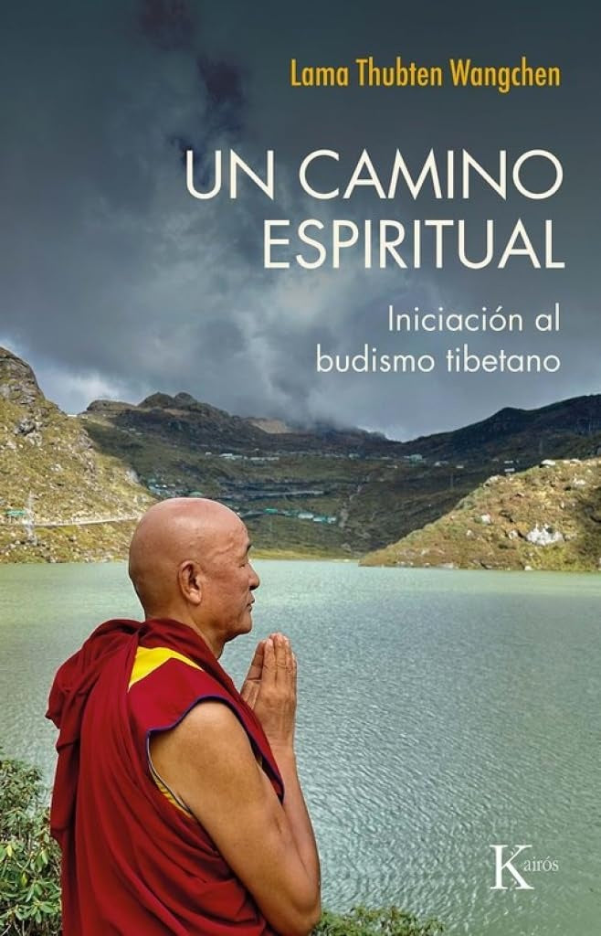 CAMINO ESPIRITUAL, UN | THUBTEN WANGCHEN