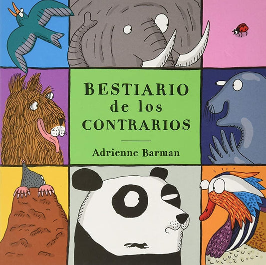 Bestiario de los Contrarios | Adrienne Barman