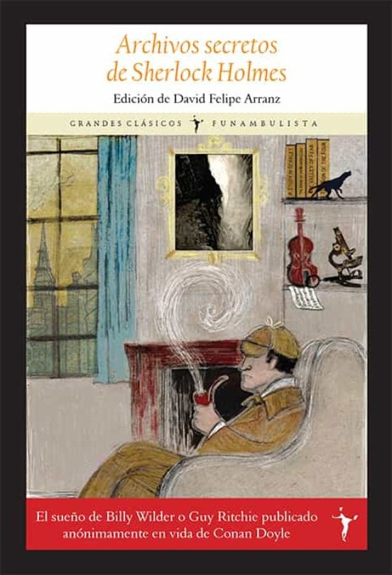 Archivos Secretos de Sherlock Holmes | David Felipe Arranz