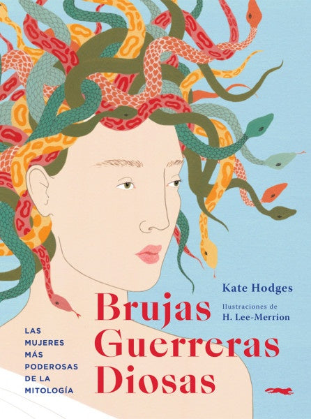 BRUJAS, GUERRERAS , DIOSAS | Kate Hodges