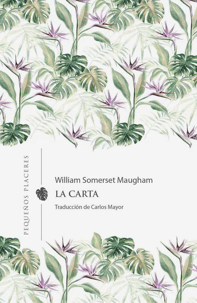LA CARTA | WILLIAM SOMERSET MAUGHAM