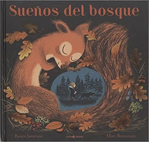 SUEÑOS DEL BOSQUE