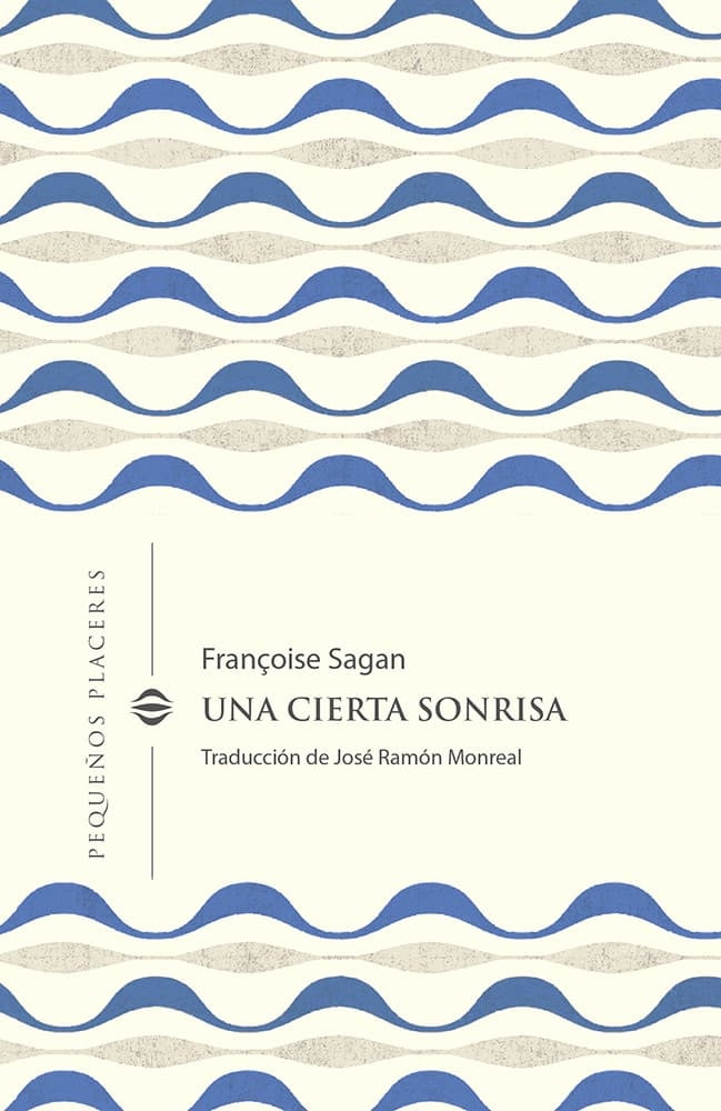 UNA CIERTA SONRISA | FRANÇOISE SAGAN