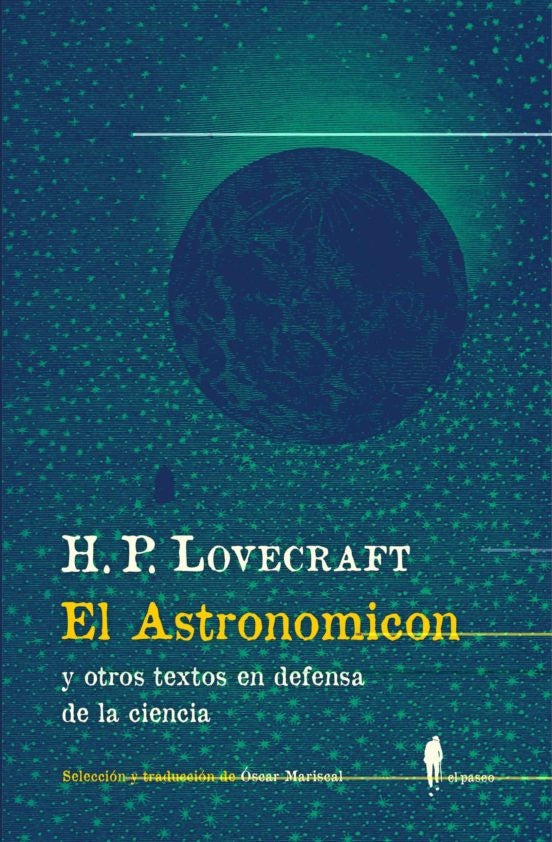 EL ASTRONOMICON y otros textos en defensa | H.P. LOVECRAFT
