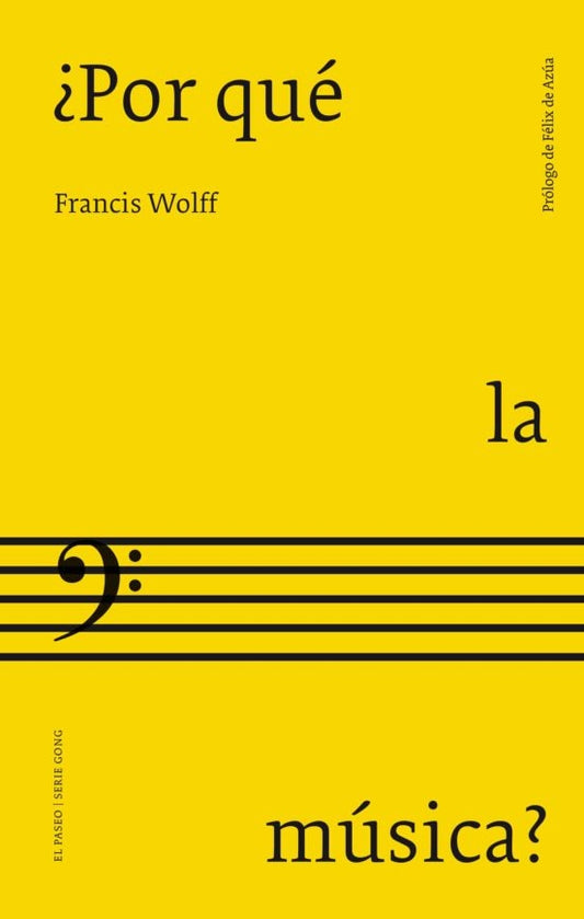 ¿POR QUÉ LA MÚSICA? | FRANCIS WOLFF