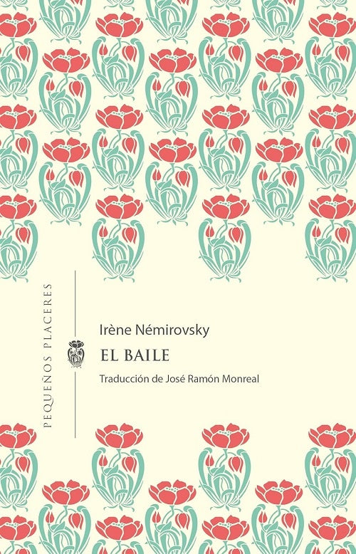 EL BAILE | IRÈNE NÉMIROVSKY