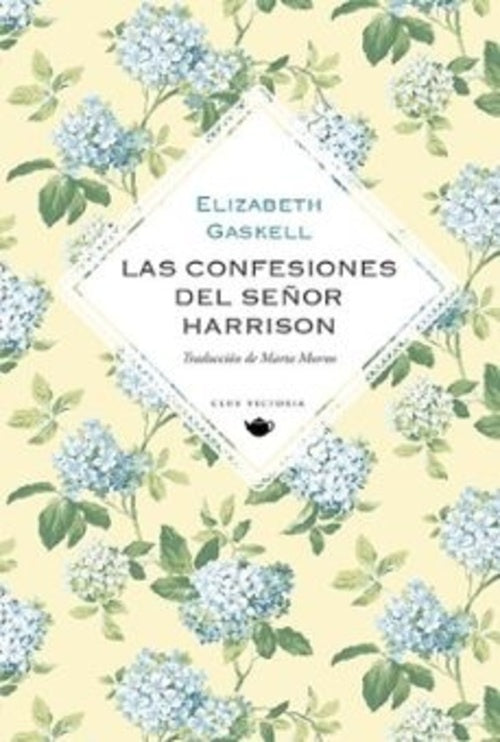 LAS CONFESIONES DEL SEÑOR HARRISON | ELIZABETH GASKELL