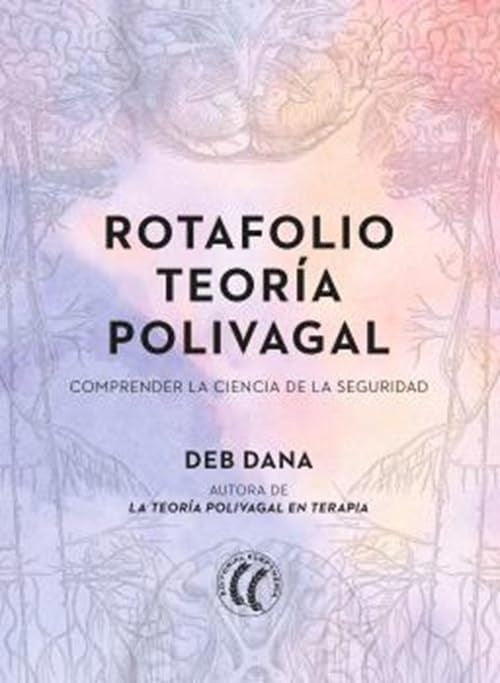 ROTAFOLIO TEORÍA POLIVAGAL | DEB/ FOZ CASALS MONTSERRAT DANA