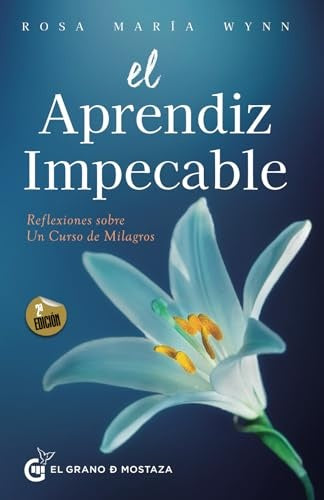 EL APRENDIZ IMPECABLE | Rosa Maria Wynn