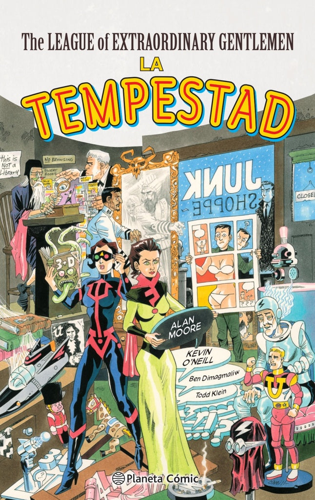 THE LEAGUE OF EXTRAORDINARY GENTLEMEN: LA TEMPESTAD | Alan Moore | Kevin O'Neill