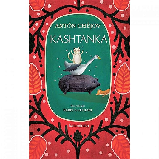 KASHTANKA | Anton Chejov
