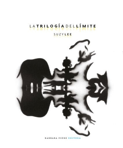 LA TRILOGIA DEL LIMITE | SUZY LEE
