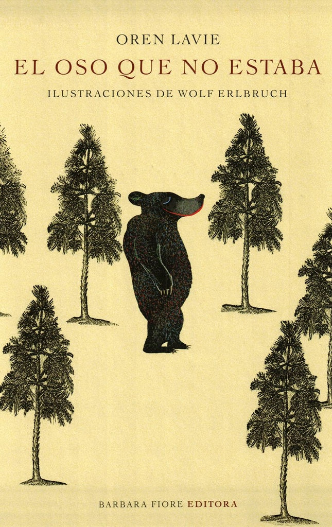 EL OSO QUE NO ESTABA | OREN LAVIE