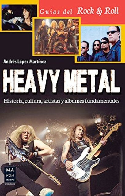 HEAVY METAL | LOPEZ ANDRES